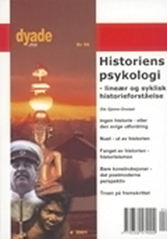 Dyade 2001/04: Historiens psykologi 