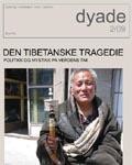 Dyade 2009/02: Den tibetanske tragedie